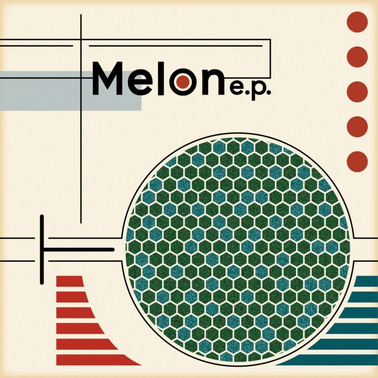 Melon e.p. – EP / narke nupa